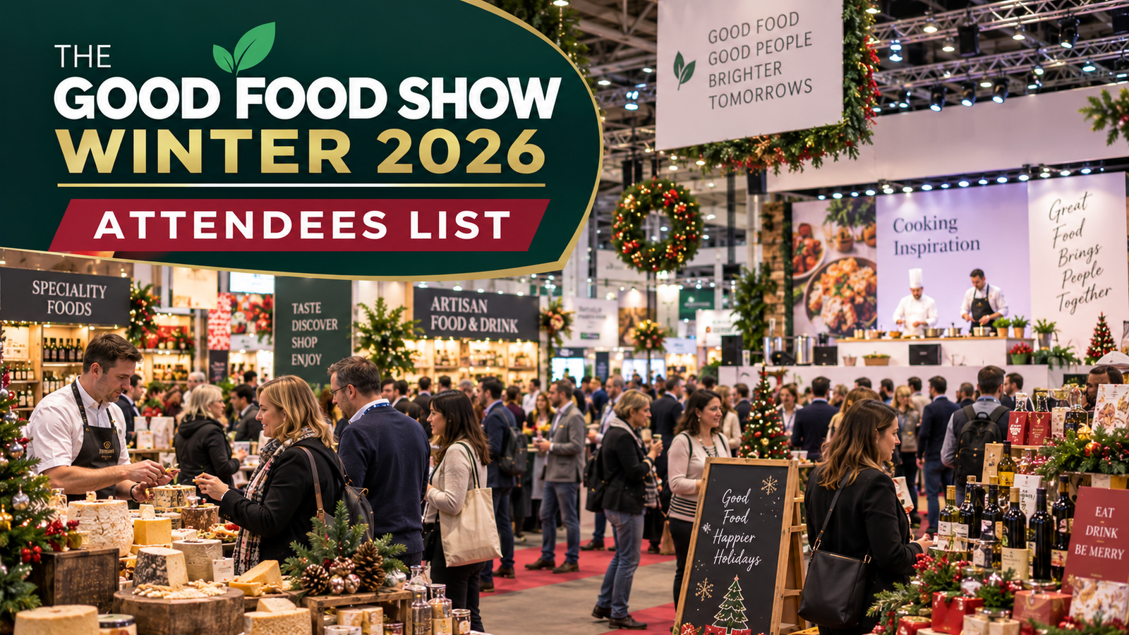 The Good Food Show Winter 2026 Attendees List