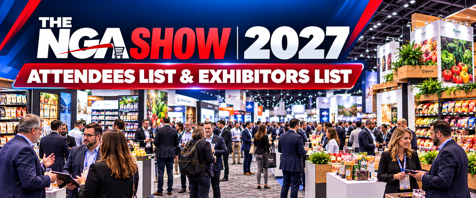 The NGA Show 2027 Attendees List & Exhibitors List